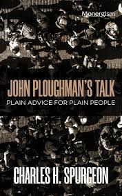 John Ploughman's Talk