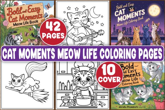 Cat Moments Meow Life Coloring Pages Collage