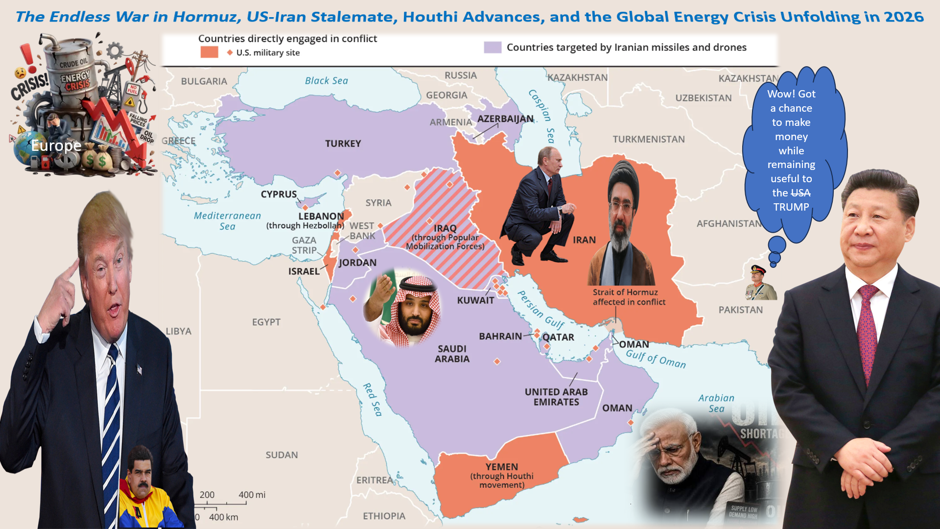 The Endless War in Hormuz, US-Iran Stalemate, Houthi Advances, and the Global Energy Crisis Unfolding in 2026