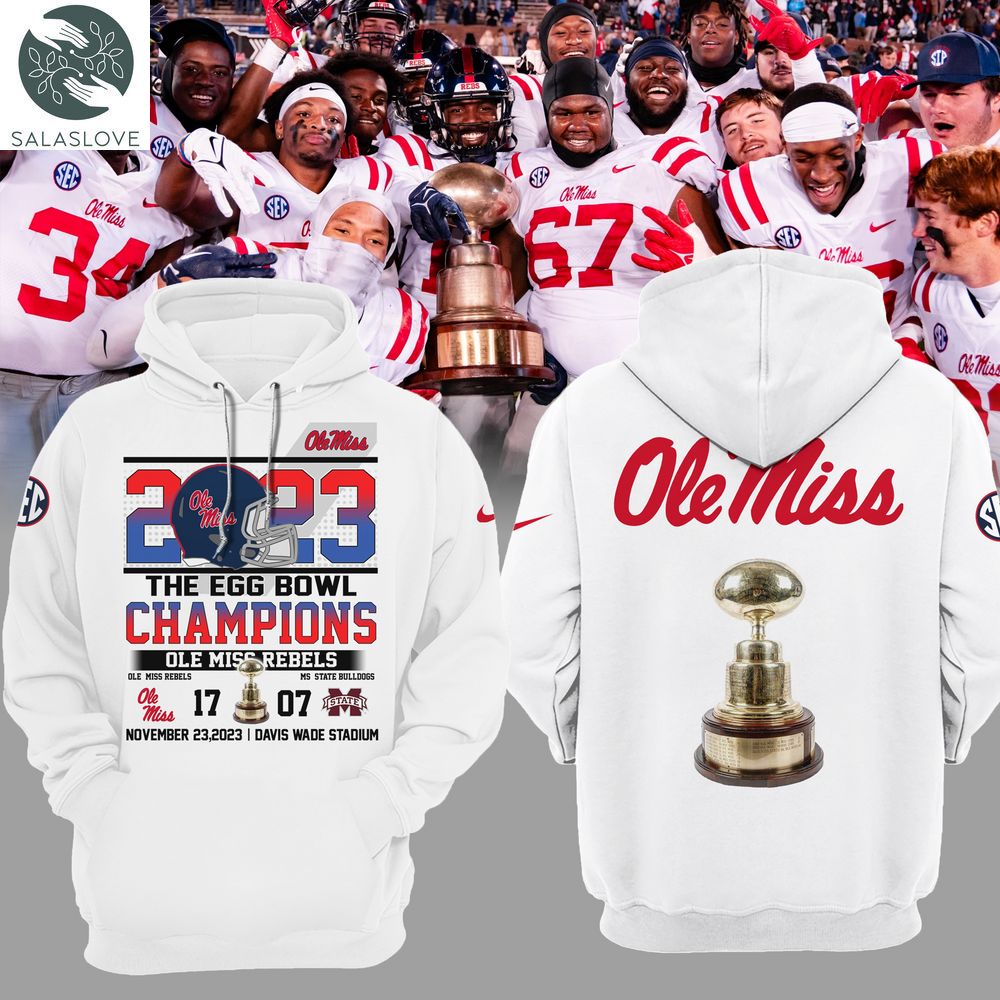 Ole Miss Rebels Egg Bowl 2023 Champions Hoodie TY22122303