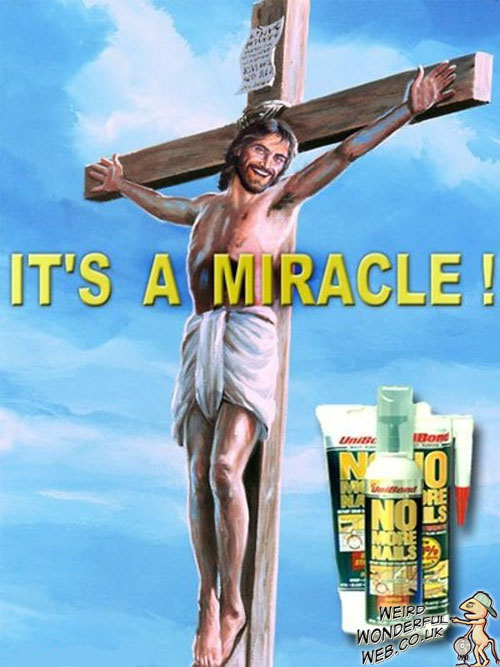 Weird Wonderful Web: No More Nails - Jesus approved!