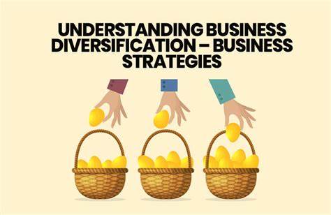 Diversification: Expanding Horizons and Mitigating Risks