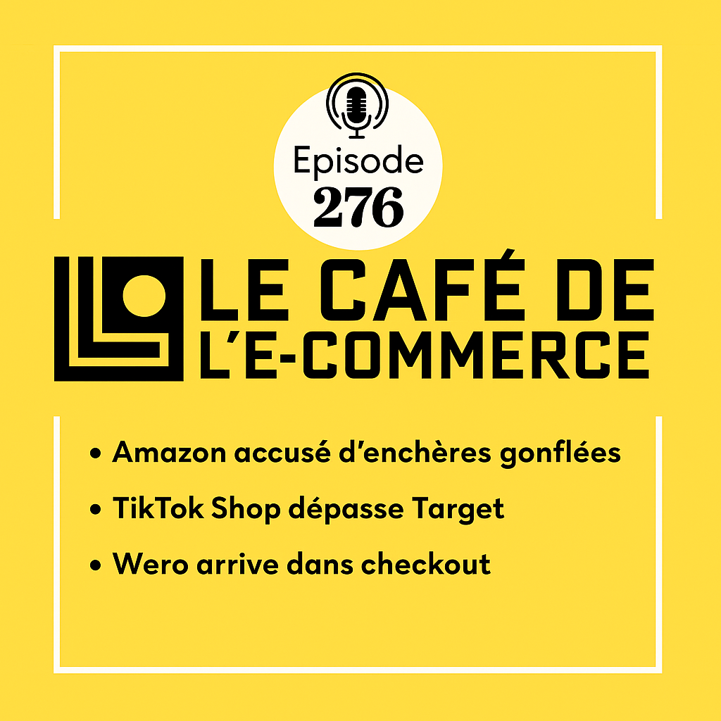 Amazon accusé de truquer ses enchères, TikTok Shop braque Target et Forrester sacre Shopify