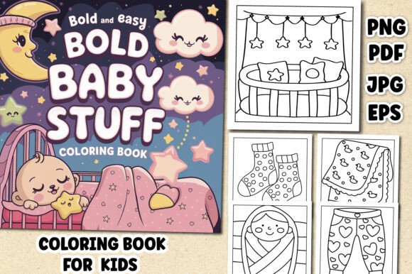 Bold and Easy Baby Stuff Coloring Book cover featuring crib, socks, blanket, and onesie designs