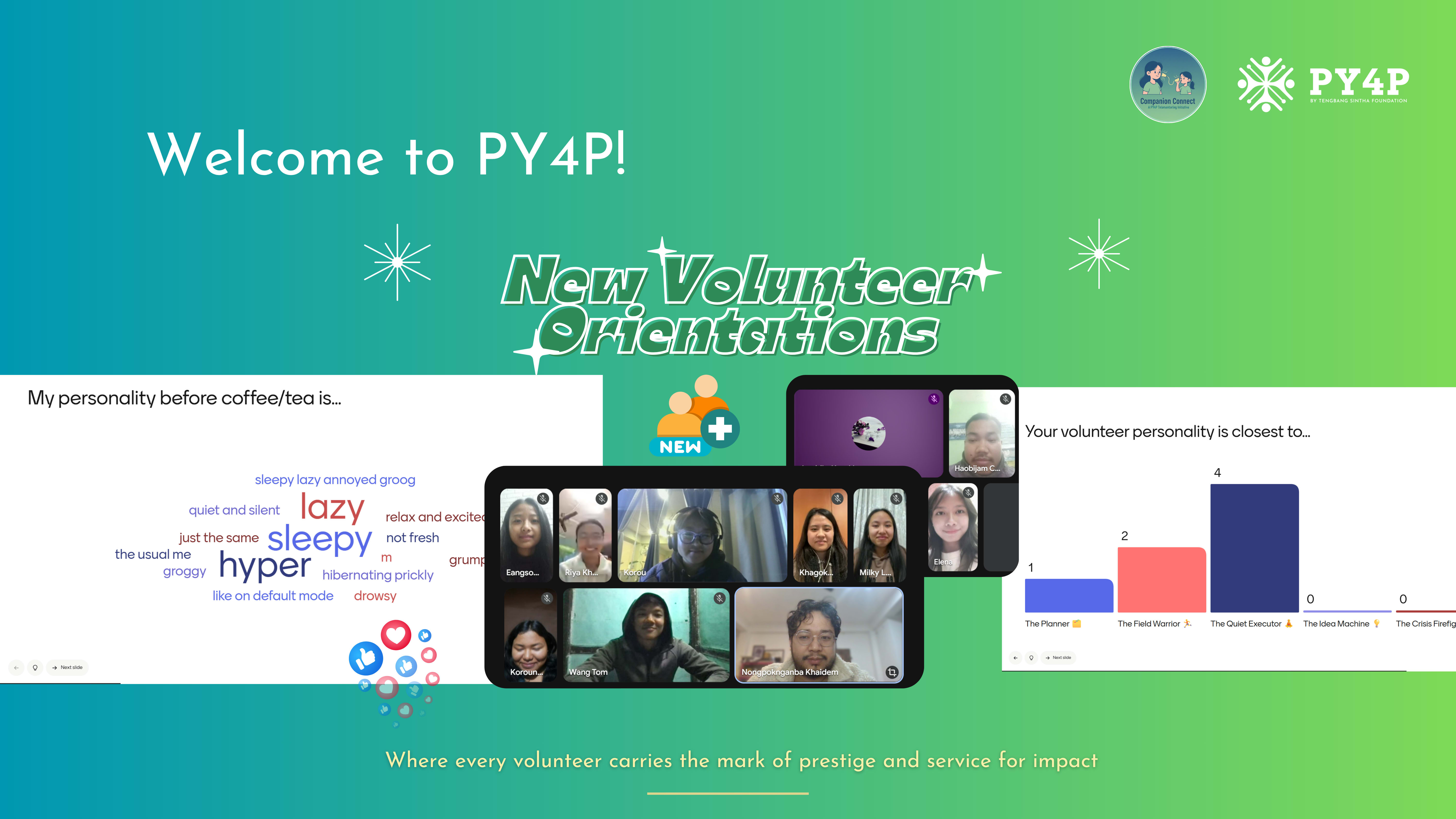 Orientation of new volunteers