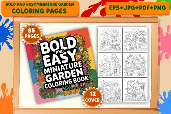 Bold & Easy Miniature Garden Coloring Book Cover