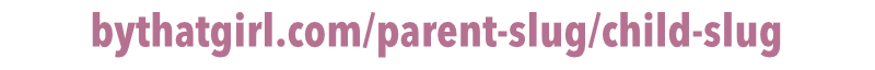 permalinks, parent slug, child slug permalinks, parent slug, child slug