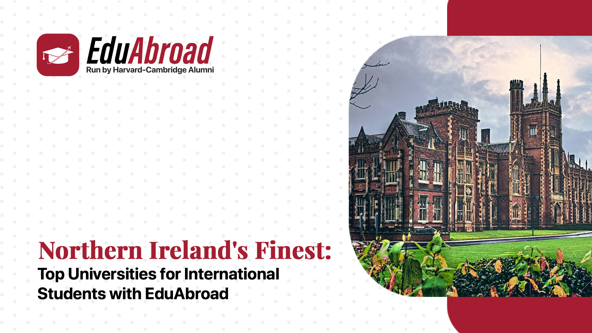 Northern Ireland's Finest Top Universities