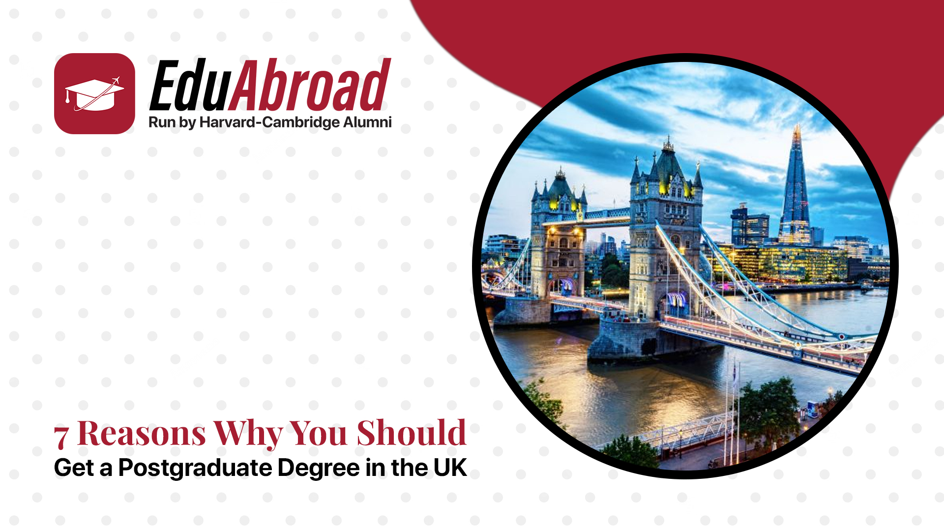 7 Reasons Why You Should Get a Postgraduate Degree in the UK