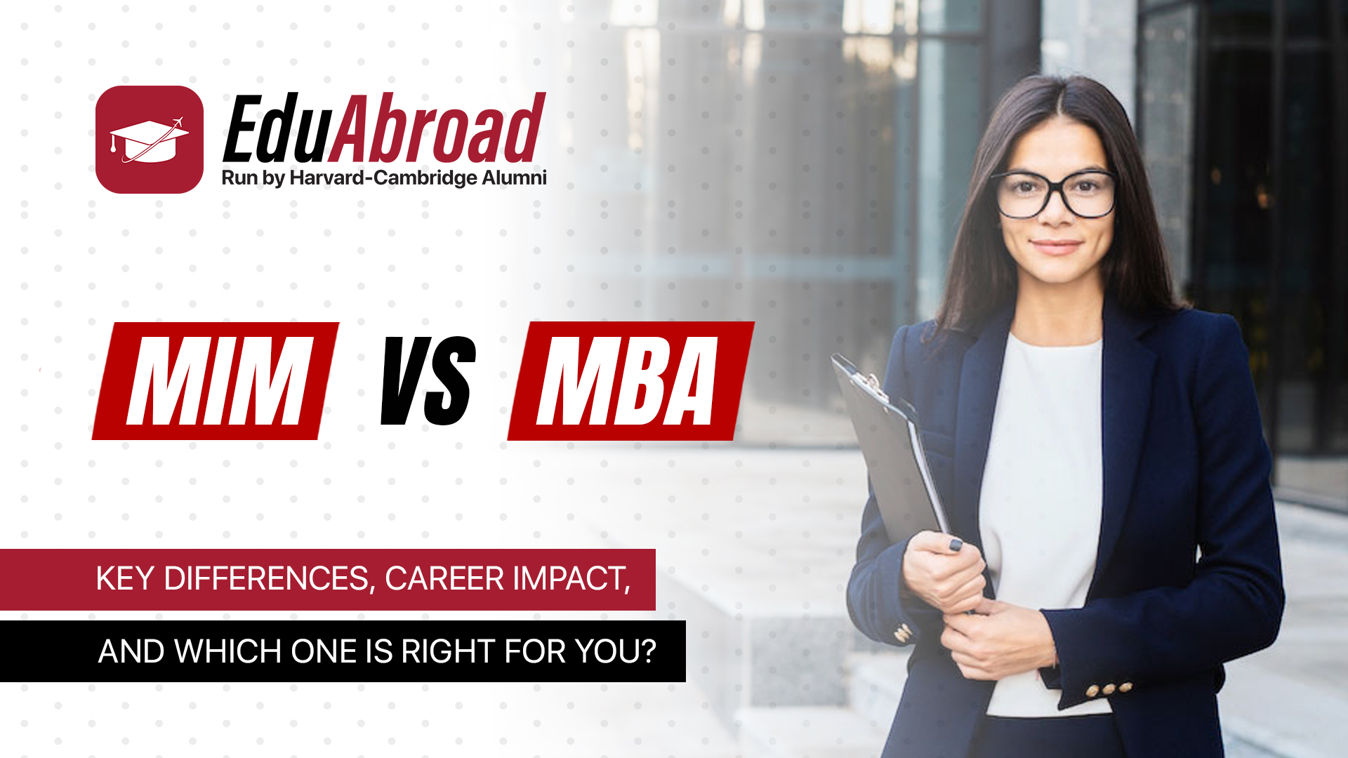 MiM vs MBA: Key Differences, Career Impact, and which one is right for you?