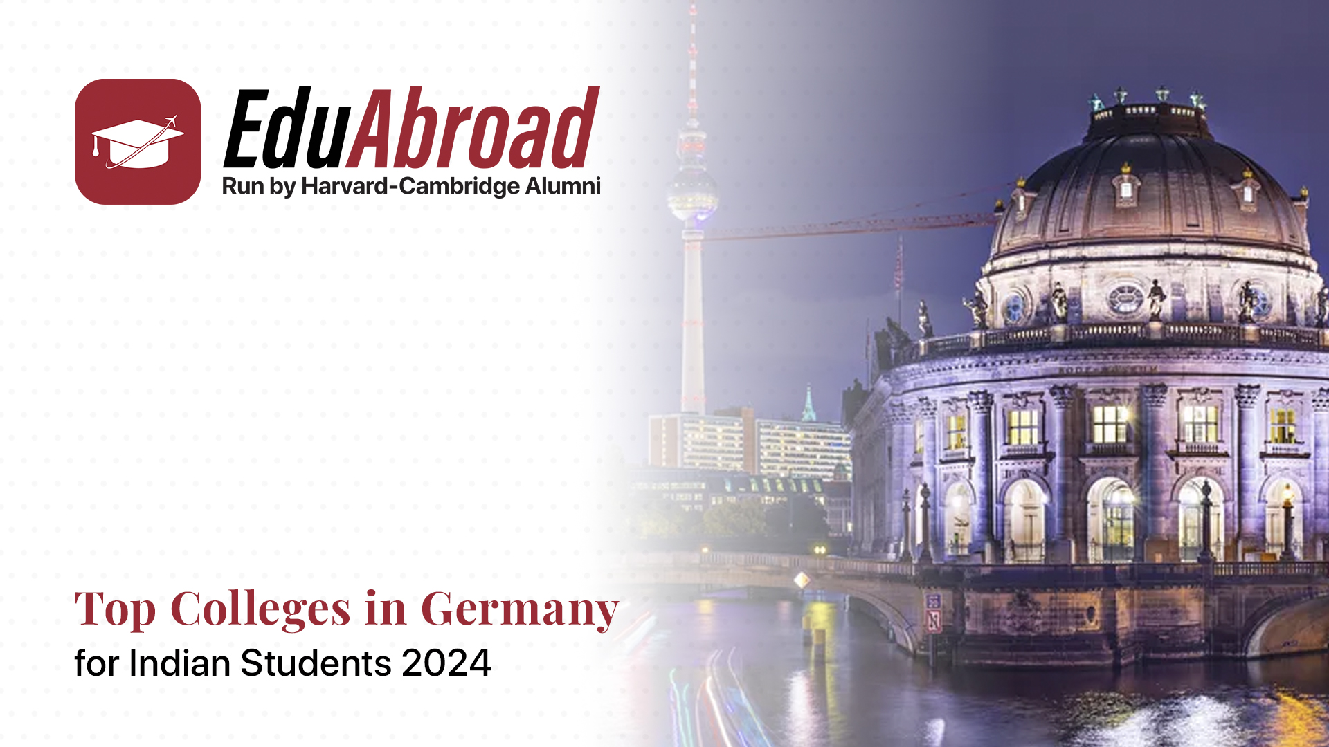 Germany for Indian Students 2024 Germany for Indian Students 2024