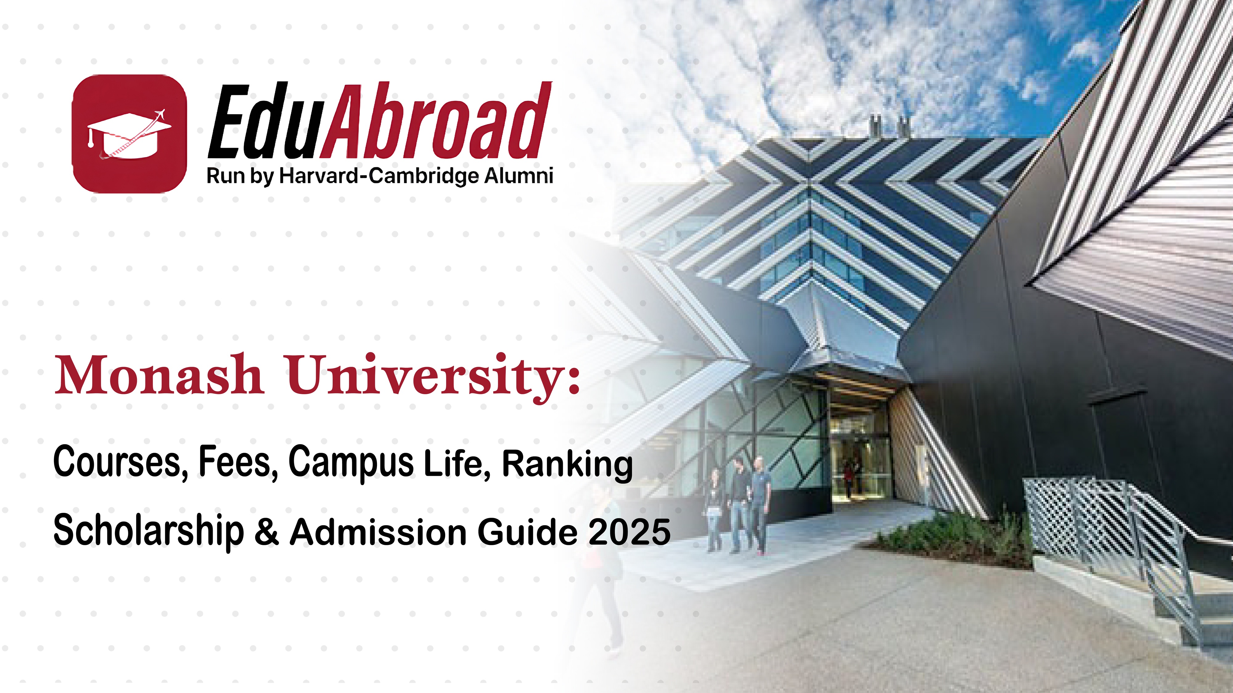 Monash University Australia: Courses, Campuses, Fees, Rankings & Scholarships (2025 Guide)