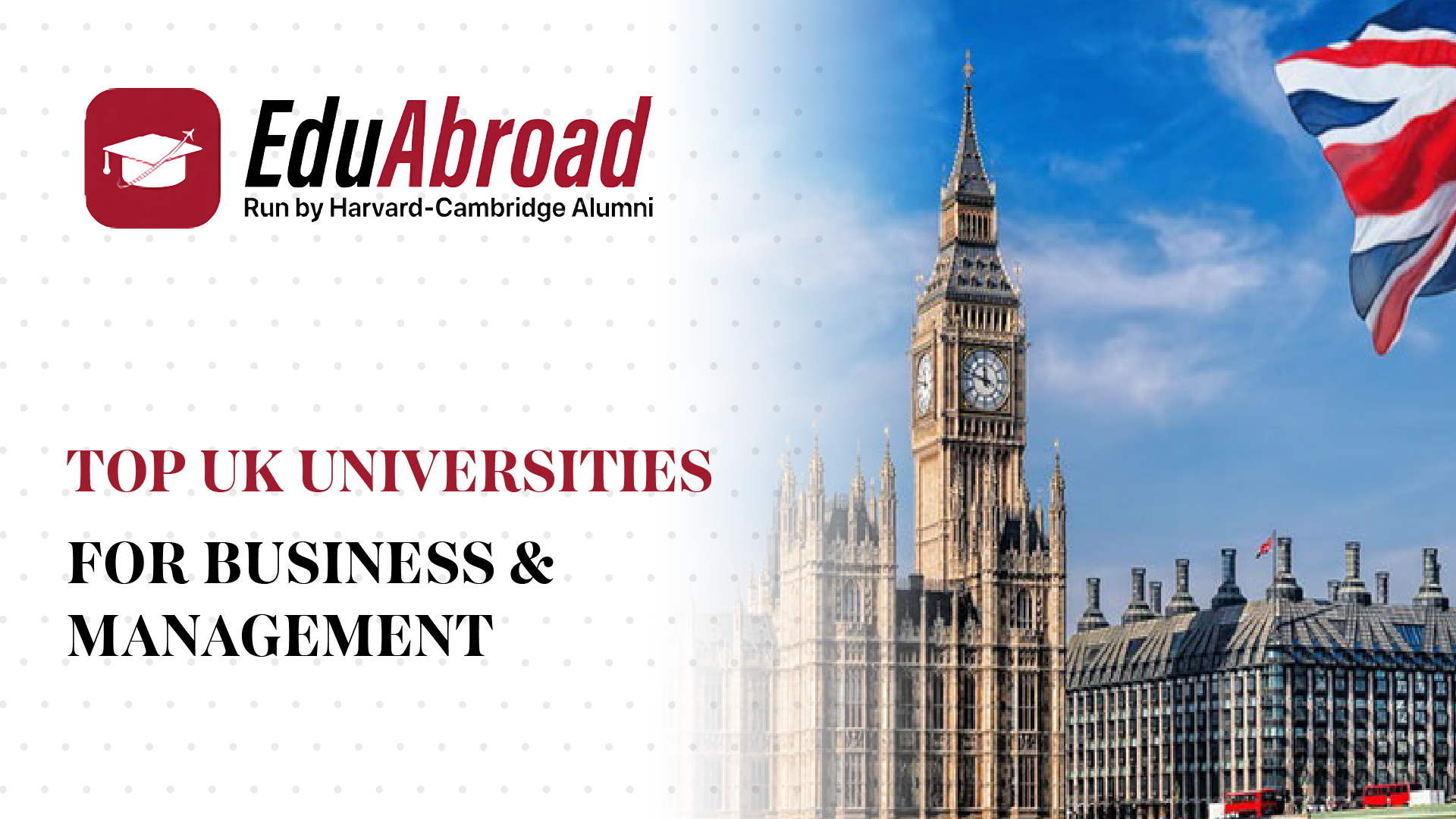 Top UK Universities for Business & Management Top UK Universities for Business & Management