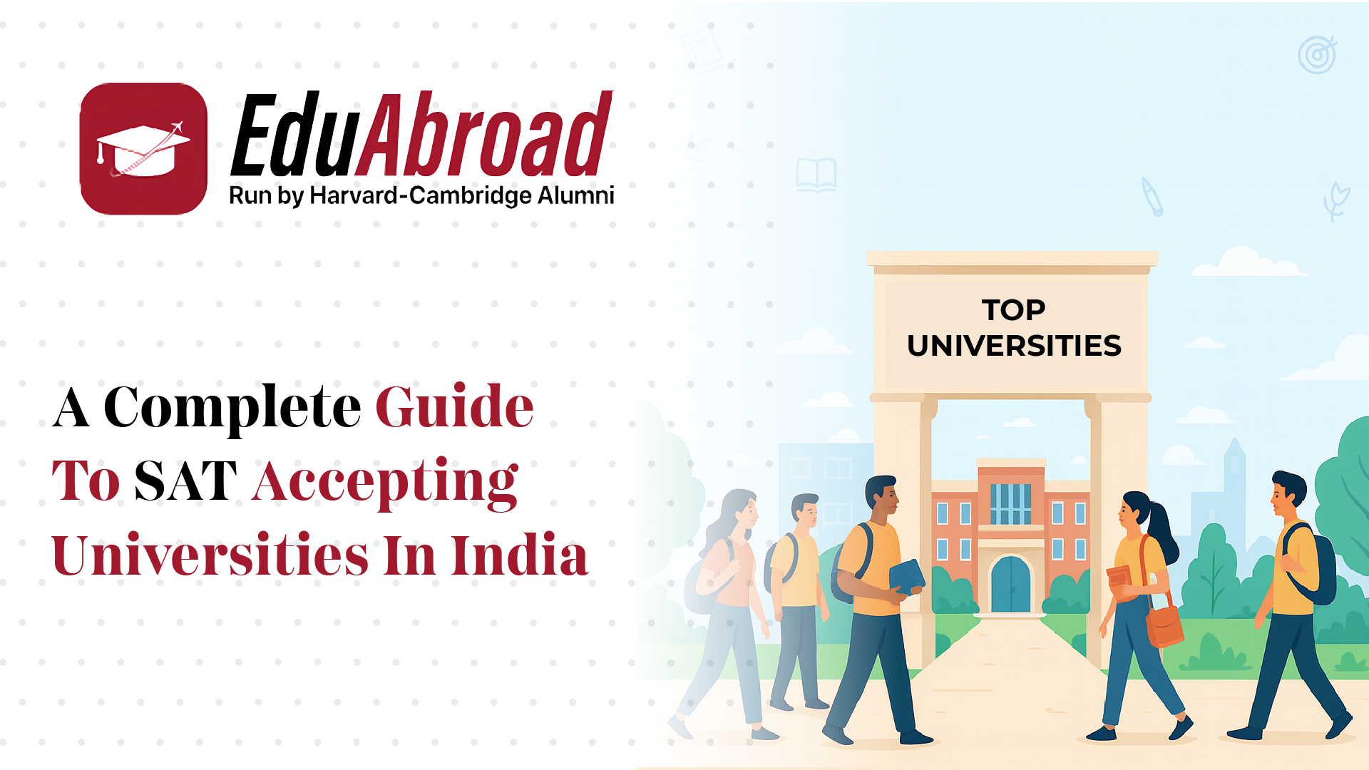 A Complete Guide to SAT Accepting Universities in India