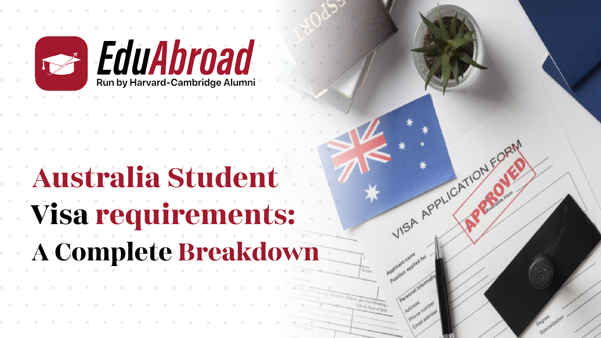 Australia Student Visa Requirements in 2025
