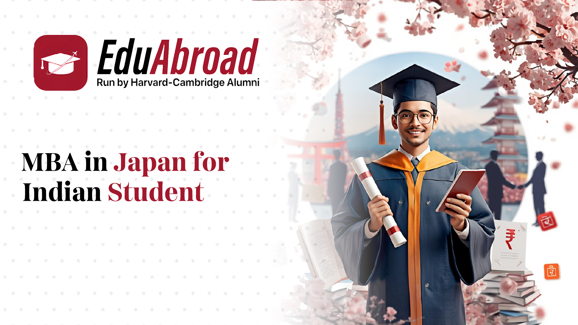 MBA in Japan for Indian Students: Fees in INR, Best Universities, Scholarships, and Career Scope