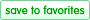 save to favorites save