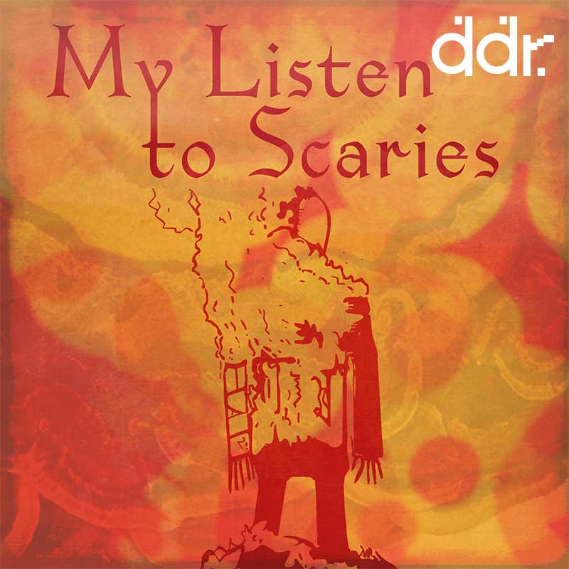 My Listen to Scaries