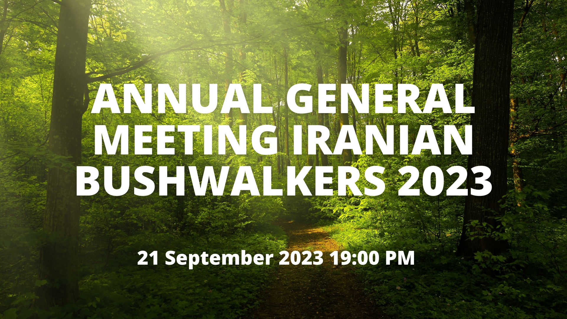 Annual General Meeting Iranian Bushwalkers 2023