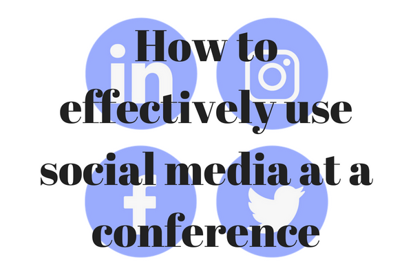 how to best use social media at a conference