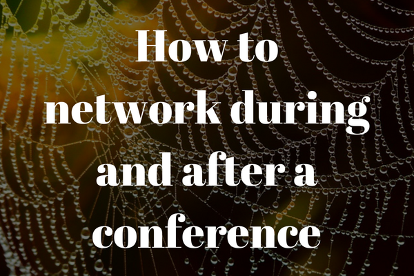 How to network during and after a conference