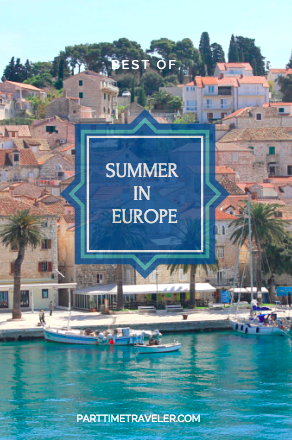 Best Summer Travel in Europe