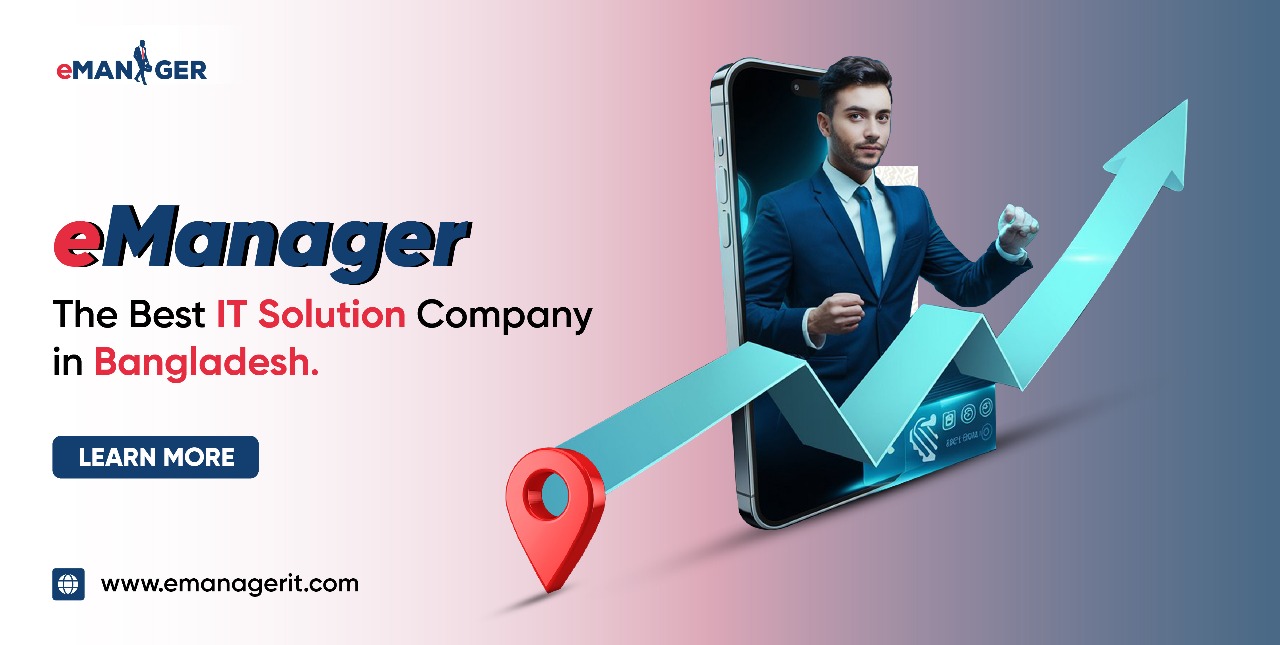 eManager - Best IT Solution Company in Bangladesh