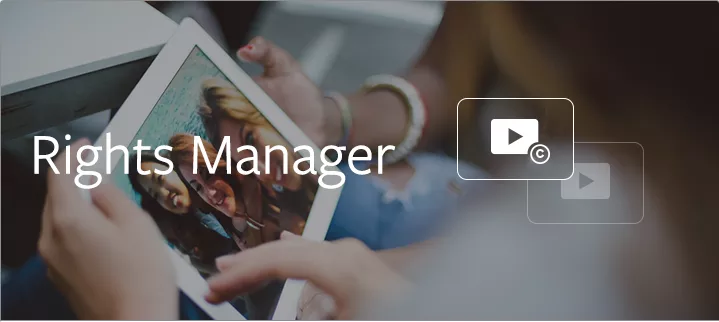 Facebook Rights Manager