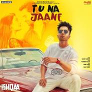 Tu Na Jaane – Harrdy Sandhu Mp3 Song Download Tu Na Jaane – Harrdy Sandhu Mp3 Song