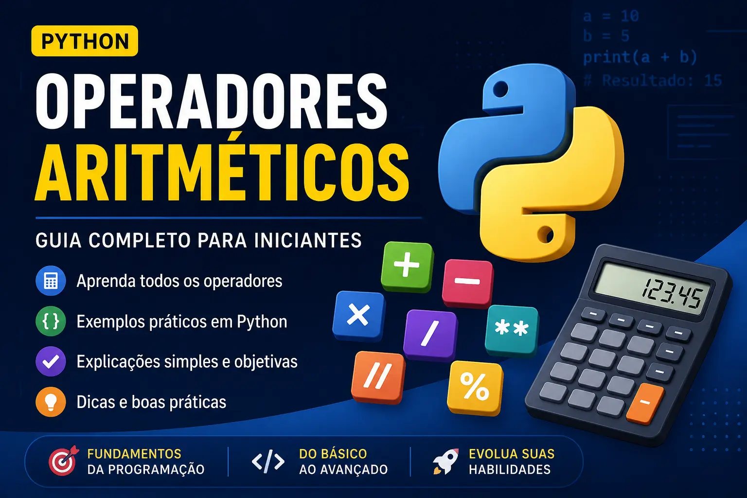 Operadores Aritméticos em Python: Guia Completo para Iniciantes