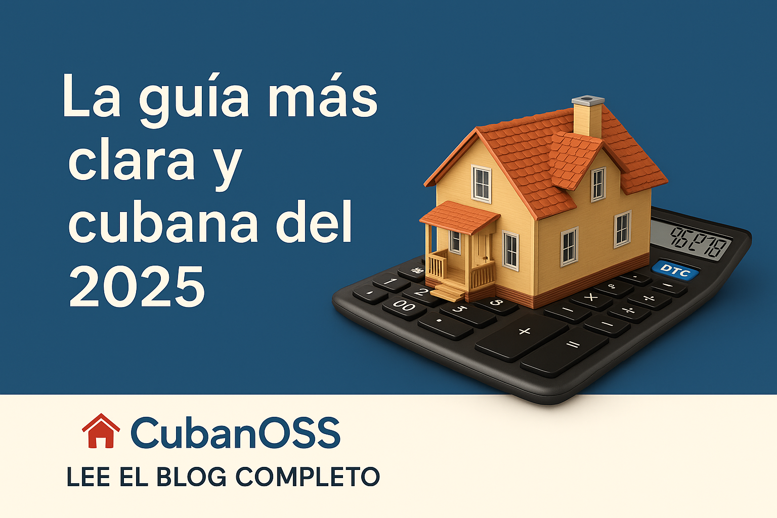 ¿Cuánto vale tu casa en La Habana? La guía más clara, realista y cubana del 2025