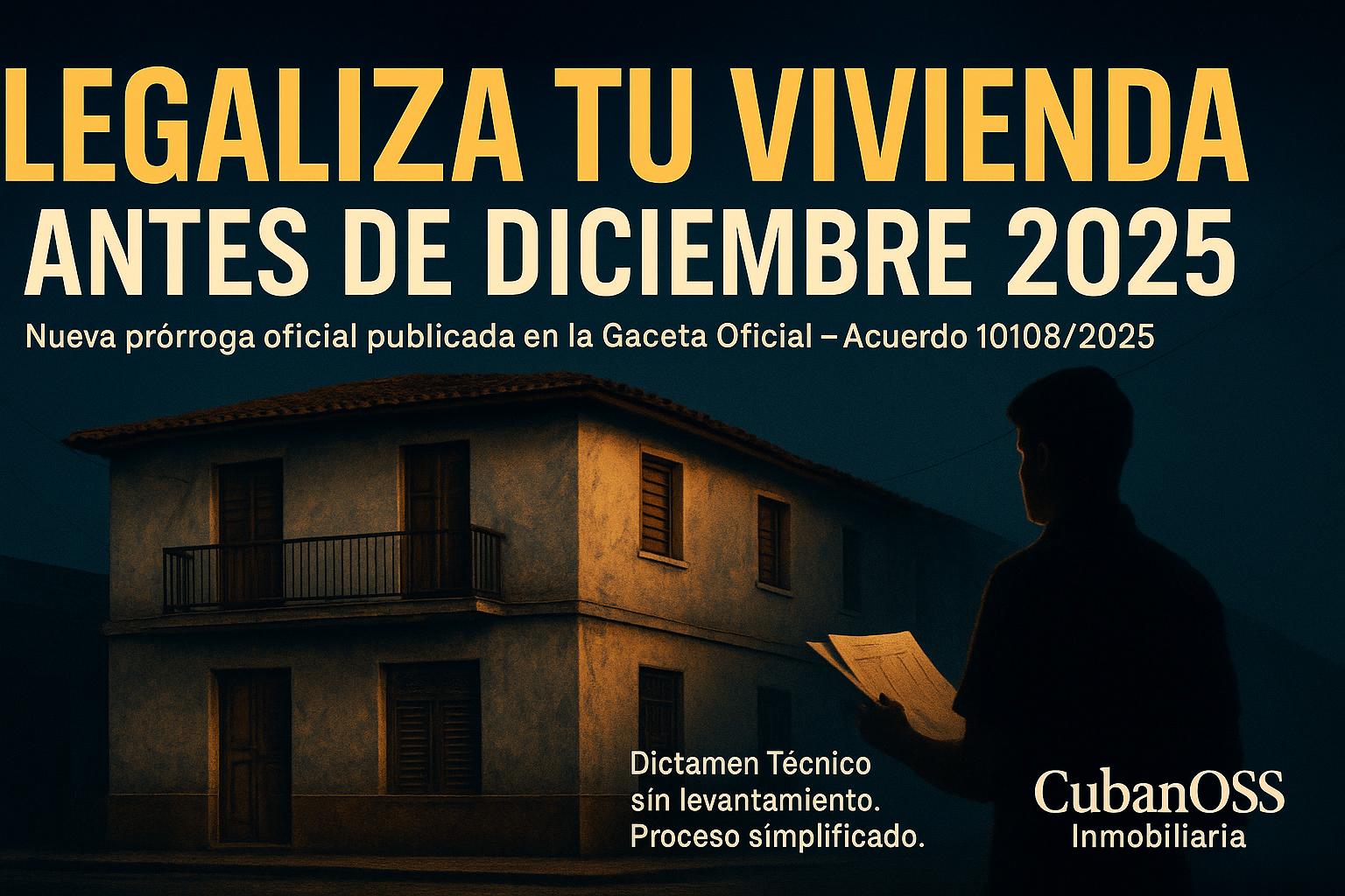 Legalización de viviendas en Cuba – Prórroga hasta diciembre de 2025