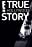 E! True Hollywood Story