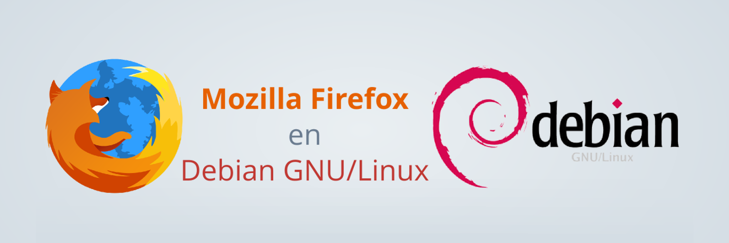 Instalar Mozilla Firefox En Debian Mozilla El Salvador