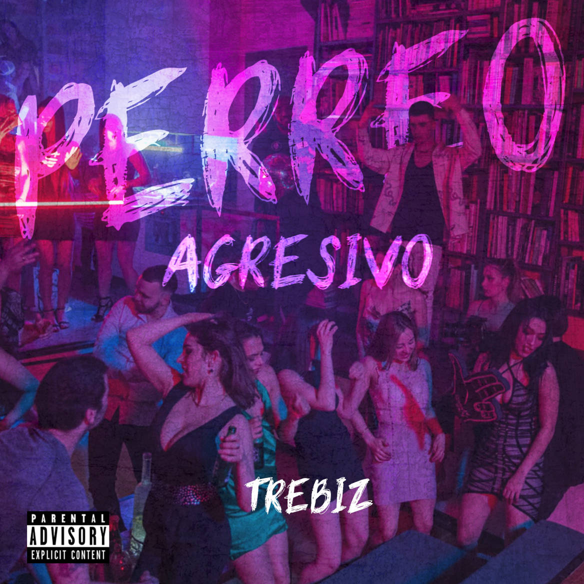 Trebiz — Perreo Agresivo