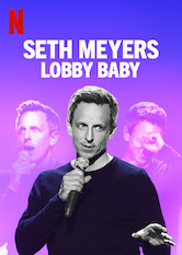 Seth Meyers: Lobby Baby