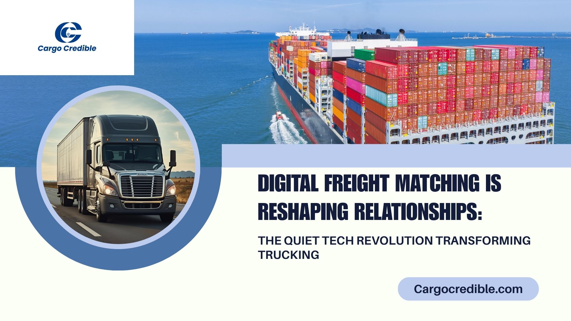 Digital Freight Matching Is Reshaping Relationships: The Quiet Tech Revolution Transforming Trucking