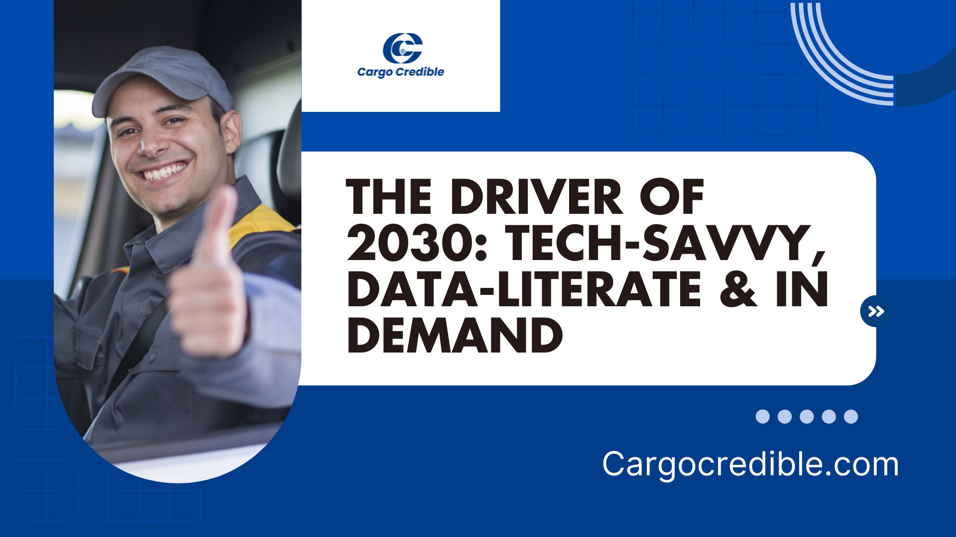 The Driver of 2030: Tech-Savvy, Data-Literate & In Demand