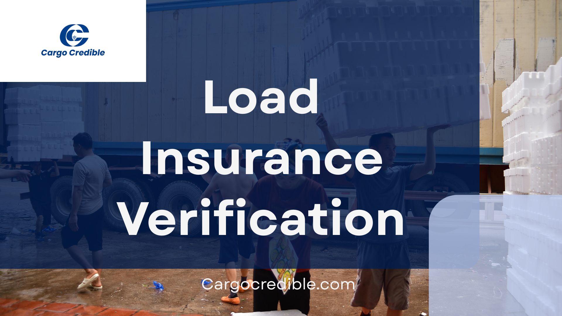 Load Insurance Verification in the Trucking Industry