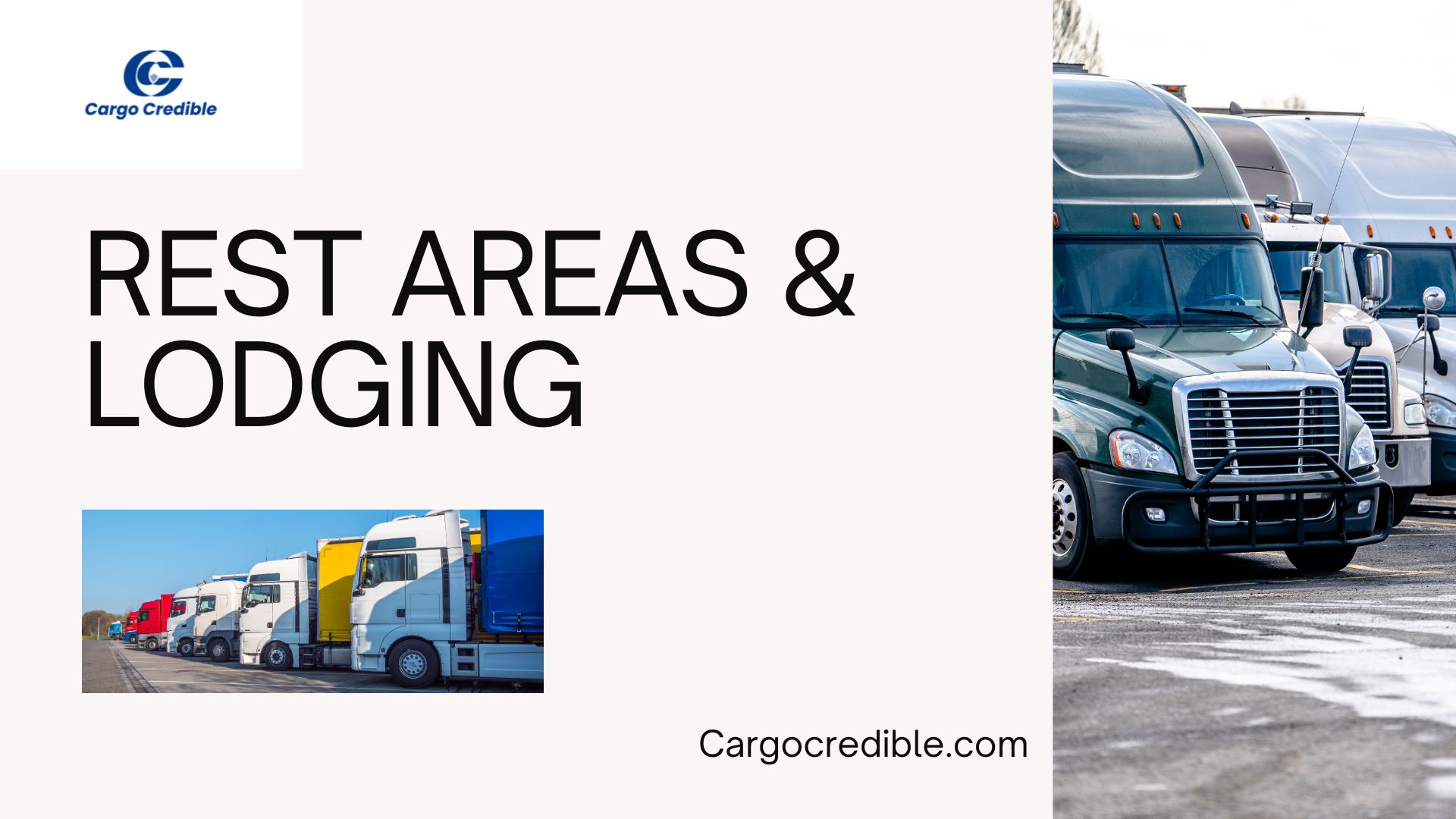 Rest Areas & Lodging