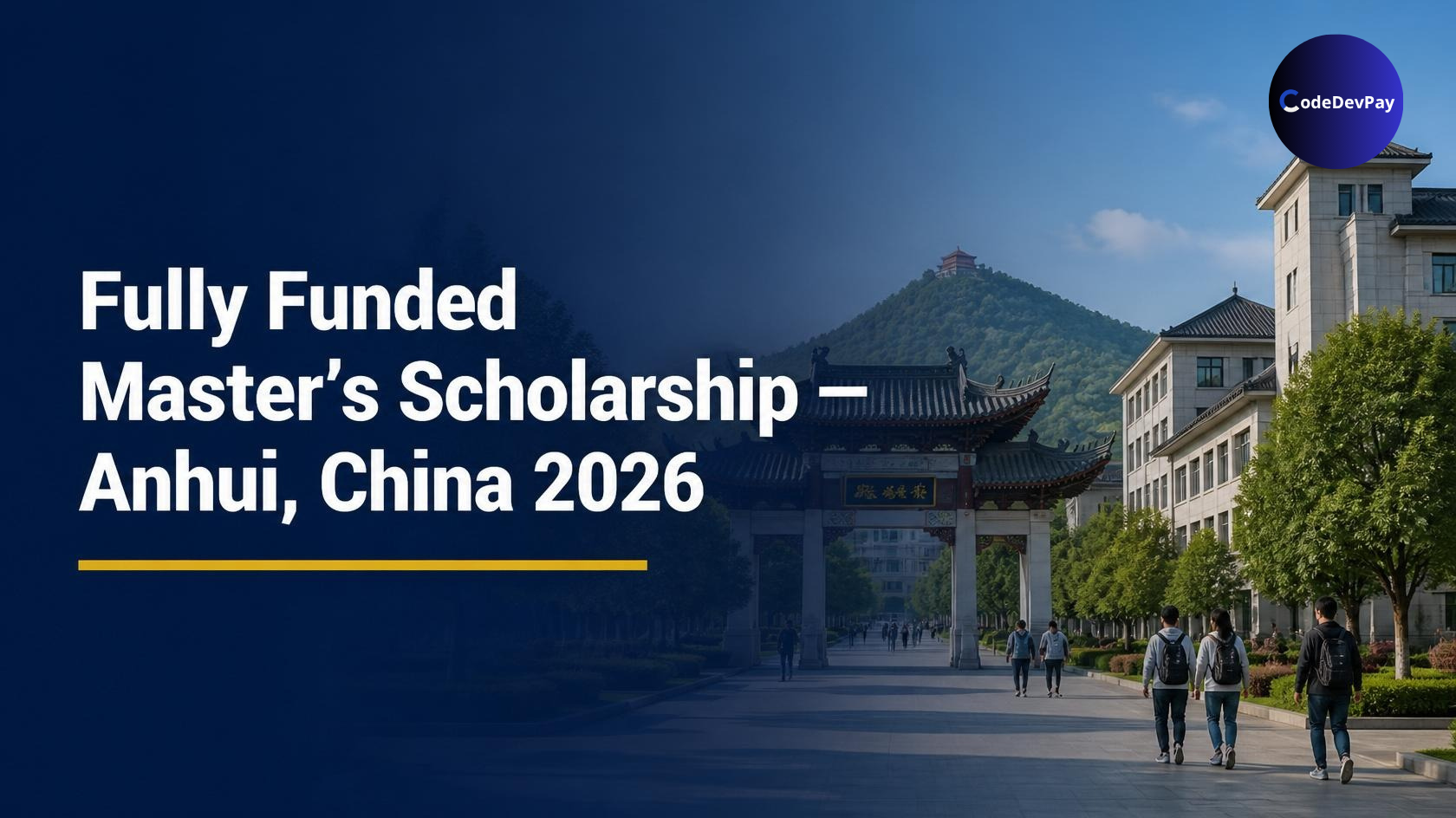 Fully Funded Master's Scholarship in Anhui, China: Linguistics and English Programs — September 2026