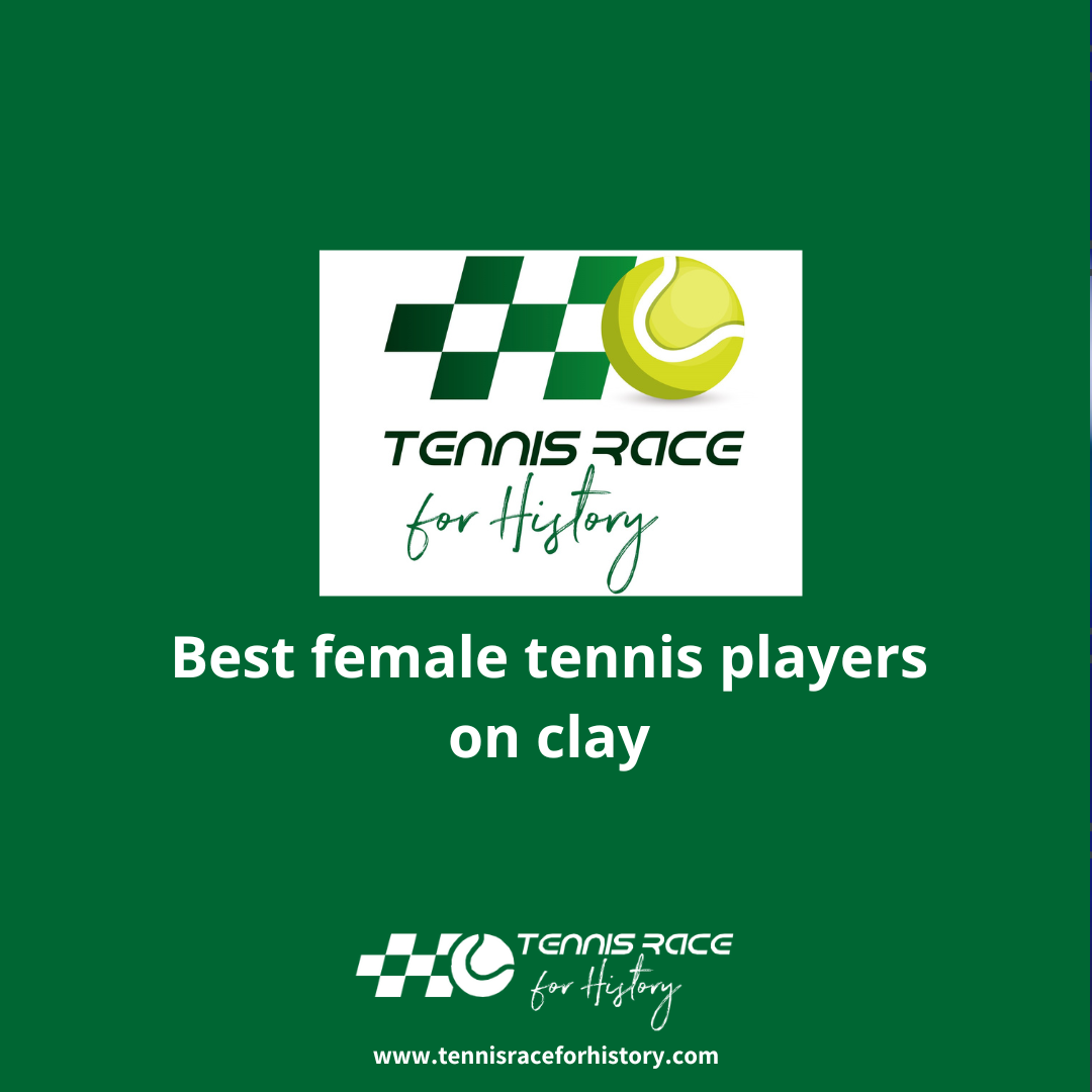 Best female tennis players on clay