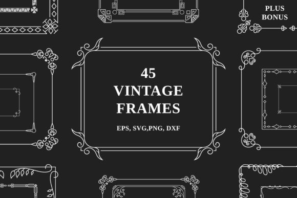 45 Vintage Frames Collection