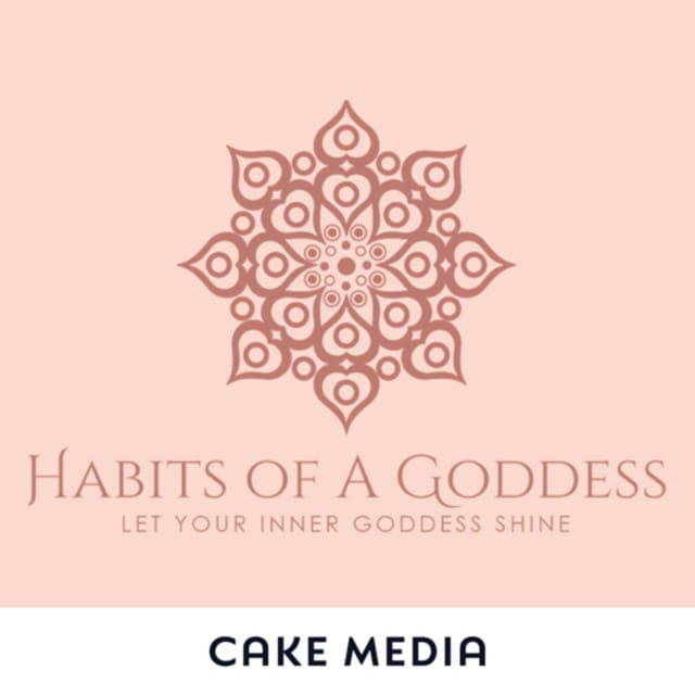 Habits of a Goddess