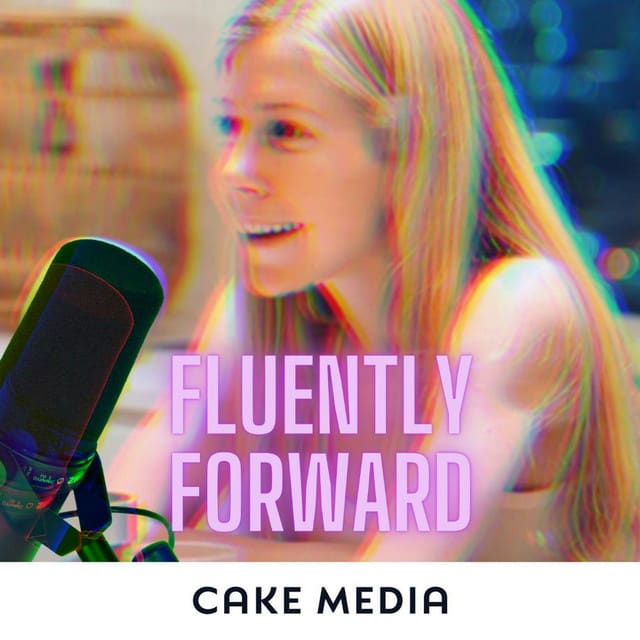 FluentlyForward Podcast