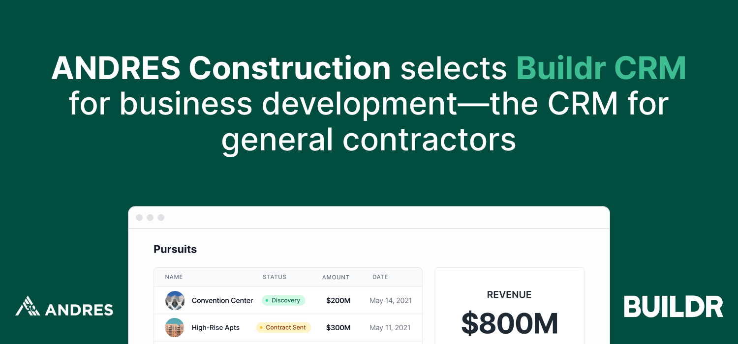 ANDRES Construction selects Buildr CRM for business development—the CRM