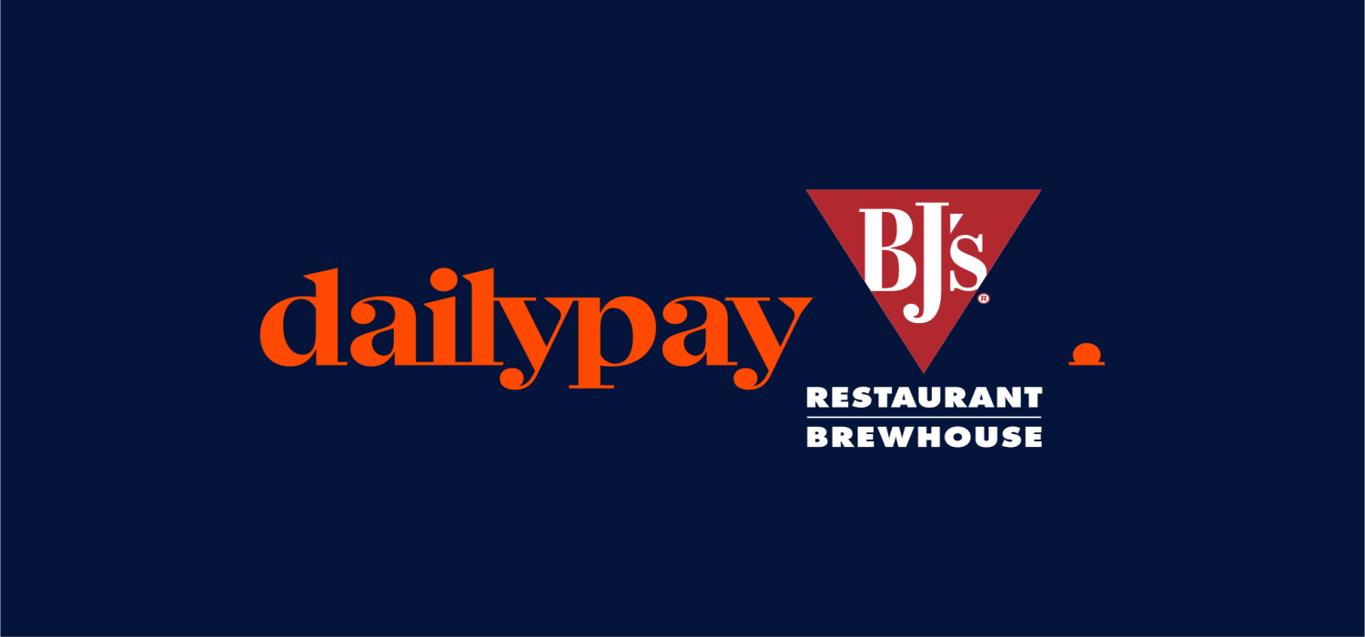 BJ’s Restaurant and Brewhouse, Inc.® Partners With DailyPay To Provide