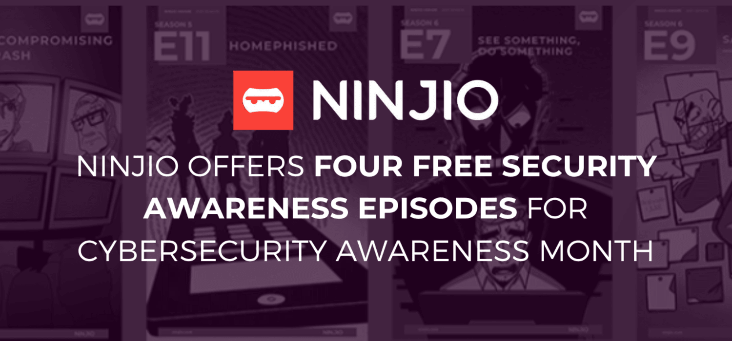 NINJIO Offers Four Free Security Awareness Episodes for Cybersecurity