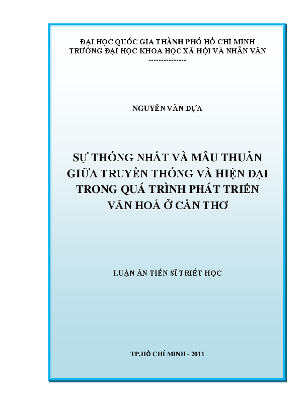 Sự thống nhất và mâu thuẫn giữa truyền thống và hiện đại trong quá trình phát triển văn hóa ở Cần Thơ luận án Tiến sĩ 62.22.80.05