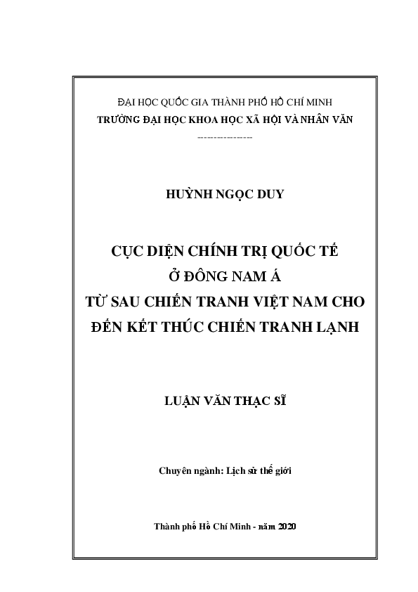 Cục diện chính trị quốc tế ở Đông Nam Á từ sau chiến tranh Việt Nam cho đến kết thúc chiến tranh lạnh luận văn Thạc sĩ 8229011
